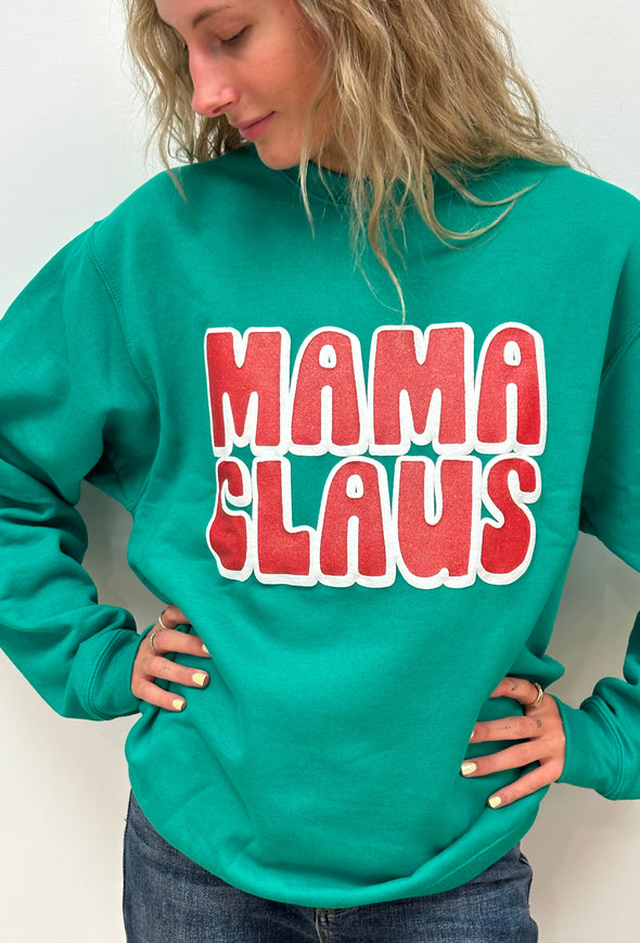 Mama Claus NEW Sweatshirt - CHRISTMAS